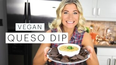 VIDEO: Vegan recipe: Queso Dip (Mexican) with Daiya | The Edgy Veg