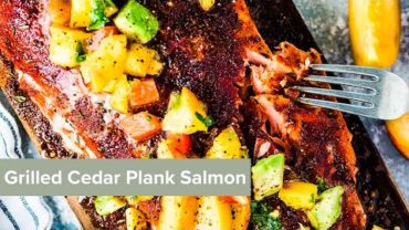 VIDEO: Grilled Cedar Plank Salmon