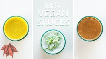 VIDEO: 3 EASY Vegan Sauces | Salads, Noodles, & Everything Else!