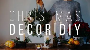 VIDEO: 3 EASY CHRISTMAS DECOR DIYS | Good Eatings