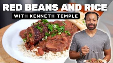 VIDEO: Kenneth Temple’s Red Beans and Rice | An Introduction to Cajun and Creole Cooking | Food Network