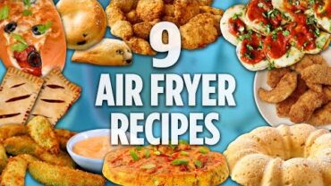 VIDEO: 9 Amazingly Delicious Air Fryer Recipes | Recipe Compilation | Allrecipes.com