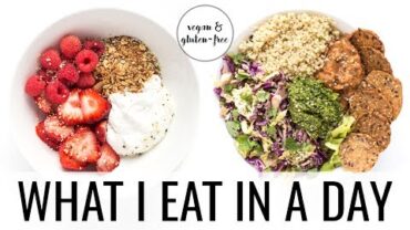 VIDEO: 28. WHAT I EAT IN A DAY | Vegan & Gluten-Free