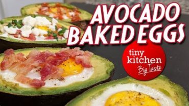 VIDEO: Avocado Baked Eggs // Tiny Kitchen Big Taste