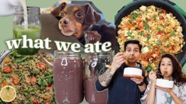 VIDEO: what we eat in a day 🤗 simple meals to make at home