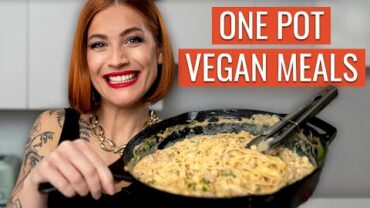 VIDEO: Quick and Easy ONE POT Vegan Meals