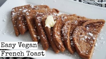 VIDEO: Easy Vegan French Toast Recipe  | Vegan Valentine’s Day Food