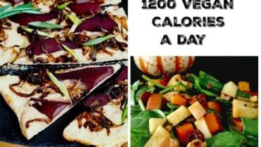 VIDEO: 1200 Vegan Calories a Day | Vegan Weight Loss | Restaurant Good