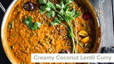 VIDEO: Creamy Coconut Lentil Curry