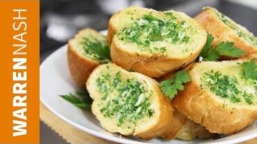 VIDEO: Garlic Bread Recipe at Home – Made from Scratch – Recipes by Warren Nash