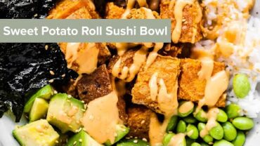 VIDEO: Sweet Potato Roll Sushi Bowl #shorts