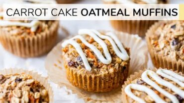VIDEO: CARROT CAKE OATMEAL MUFFIN CUPS | easy nutritious recipe