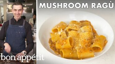 VIDEO: Chris Makes Mushroom Ragù | From The Test Kitchen | Bon Appétit