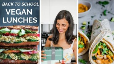 VIDEO: FUN VEGAN LUNCH IDEAS FOR BACK TO SCHOOL (or work)!