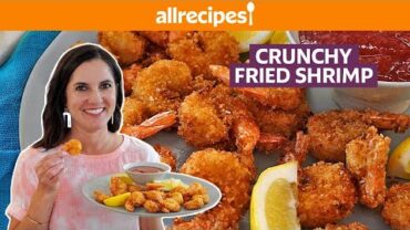VIDEO: How to Make Crunchy Fried Shrimp | Easy Shrimp Recipe | Get Cookin’ | Allrecipes.com