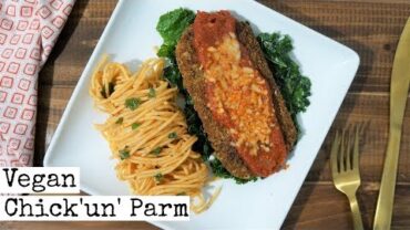 VIDEO: Vegan Chicken Parm Recipe (Vegan Valentine’s Day Food)