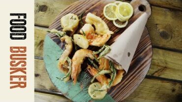 VIDEO: Fritto Misto – Fried Seafood | John Quilter