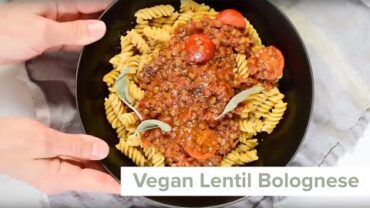 VIDEO: Deliciously Rich Vegan Lentil Bolognese