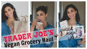 VIDEO: TRADER JOE’S VEGAN GROCERY HAUL | vegan grocery haul