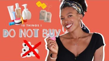VIDEO: 10 Things I No Longer Buy | Sustainable & Money Savings $