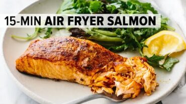 VIDEO: AIR FRYER SALMON | my favorite 15-minute dinner recipe!