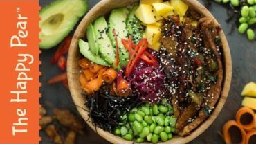 VIDEO: VEGAN POKÉ BOWL | THE HAPPY PEAR