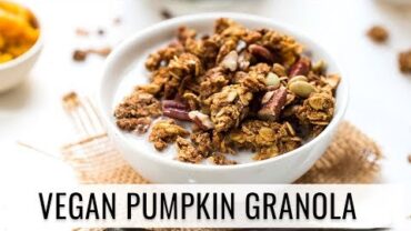 VIDEO: AMAZING VEGAN PUMPKIN GRANOLA | healthy fall breakfast ideas