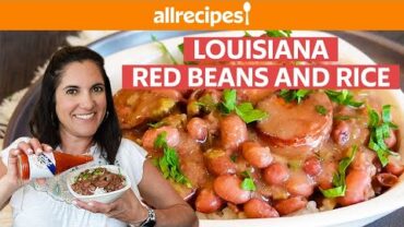 VIDEO: How to Make Authentic Louisiana Red Beans and Rice | Quick & Easy Dinner Ideas | Allrecipes.com