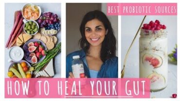 VIDEO: HOW TO HEAL YOUR GUT ON A VEGAN DIET | best probiotic foods
