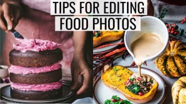 VIDEO: HOW TO EDIT FOOD PHOTOS FOR INSTAGRAM | Part I