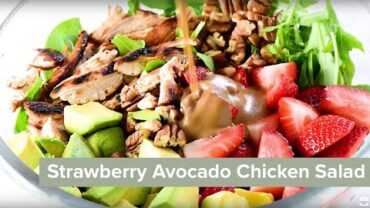 VIDEO: Strawberry Avocado Grilled Balsamic Chicken Salad