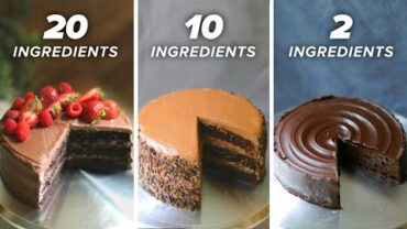 VIDEO: 20-Ingredient vs. 10-Ingredient vs. 2-Ingredient Chocolate Cake • Tasty