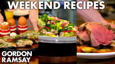 VIDEO: Your Weekend Recipes | Gordon Ramsay