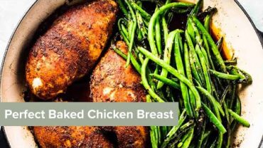 VIDEO: Juicy Baked Chicken Breast