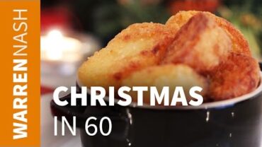 VIDEO: Perfect Roast Potatoes – 60 second Christmas – Recipes by Warren Nash
