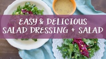 VIDEO: Easy Salad Dressing // Vinaigrette for Spring