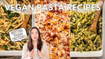 VIDEO: Upgrading *that* TikTok Pasta | 3 Vegan Recipes