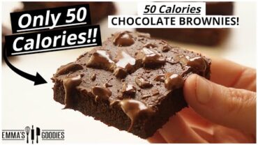 VIDEO: ONLY 50 Calories BROWNIES! 50 Calorie Snack so You Look Like a SNACK!🔥 Low Calorie Brownie Recipe