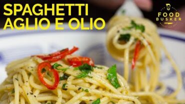 VIDEO: SPAGHETTI AGLIO E OLIO | 5 very simple ingredients | John Quilter