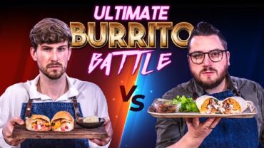 VIDEO: ULTIMATE BURRITO COOKING BATTLE – TAKE 2!! | Sorted Food