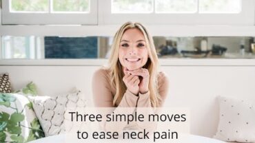 VIDEO: Three simple moves to ease neck pain