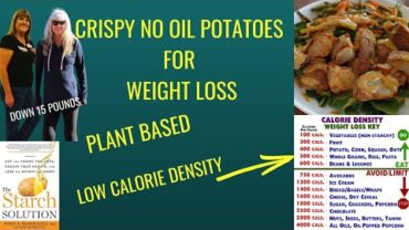 VIDEO: Crispy No Oil Potatoes For Weight Loss / The Starch Solution