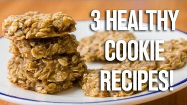VIDEO: Healthy Oatmeal Cookies | 3 Different Ways