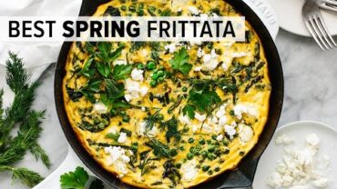 VIDEO: BEST FRITTATA RECIPE | with vibrant spring vegetables