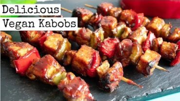 VIDEO: Delicious Vegan Kabobs