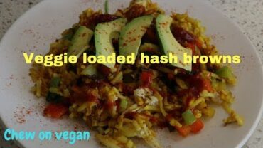 VIDEO: Hash browns loaded with veggies
