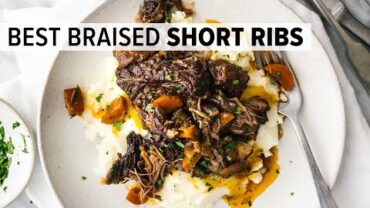 VIDEO: BRAISED SHORT RIBS | seriously tender beef short ribs