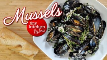 VIDEO: How to Cook Mussels (French Style) // Tiny Kitchen Big Taste