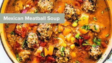 VIDEO: Mexican Meatball Soup (Albondigas Soup)
