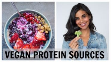 VIDEO: HOW DO VEGANS GET PROTEIN? | top vegan protein sources